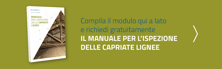 Compila il form e richiedi il manuale di ispezione delle capriate